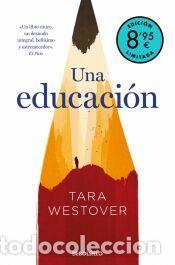 Libros: Una educaci&oacute;n (edici&oacute;n limitada &middot; Verano) - Westover, Tara