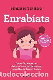 Livros: Enrabiats (edici&oacute; limitada) - Tirado, M&iacute;riam