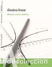 Libros: &Aacute;lxebra linear: Historia, teor&iacute;a e pr&aacute;ctica - Gonz&aacute;lez Rodr&iacute;guez, Ram&oacute;n