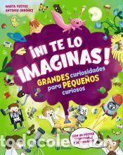 Libros: &iexcl;Ni te lo imaginas! - Yustos, Marta
