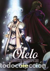 Libros: OTELO (CL&Aacute;SICOS MANGA) - CRISTAL S. CHAN; JULIEN CHOY; WILLIAM SHAKESPEARE