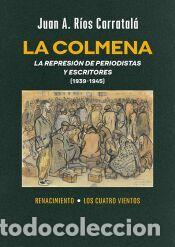 Libros: La colmena - R&iacute;os Carratal&aacute;, Juan Antonio