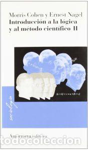 Libros: Introducci&oacute;n a la l&oacute;gica y al m&eacute;todo cient&iacute;fico, Vol. II - Cohen, Morris R.