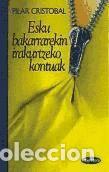Libros: Esku bakarrarekin irakurtzeko kontuak - Cristobal, Pilar