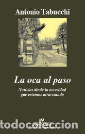 Libros: La oca al paso - Tabucchi, Antonio - Foto 1