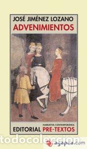 Libros: Advenimientos - Jos&eacute; Jim&eacute;nez Lozano