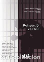 Livres: Reinserci&oacute;n y prisi&oacute;n - Montero Hernanz, Tom&aacute;s
