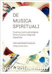 Libros: DE MUSICA SPIRITUALI - MOMBRIEDO SANDOVAL, PEDRO