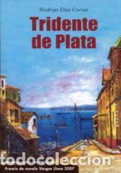 Libros: Tridente de plata - D&Iacute;AZ CORTEZ,RODRIGO