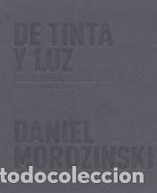 Libros: DE TINTA Y LUZ - MORDZINSKI, DANIEL