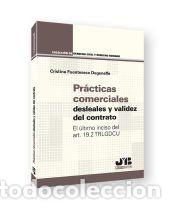 Libros: Pr&aacute;cticas comerciales desleales y validez del contrato - Fuenteseca, Cristina