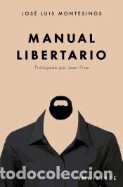 Libros: Manual libertario - MONTESINOS, JOS&Eacute; LUIS