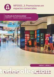 Libros: Promociones en espacios comerciales. COMT0411 - Gesti&oacute;n comercial de ventas - Castro P&eacute;rez,