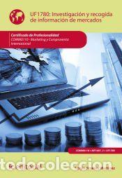 Libros: Investigaci&oacute;n y recogida de informaci&oacute;n de mercados. COMM0110 - Marketing y compraventa