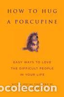 Libros: How to Hug a Porcupine - June Eding