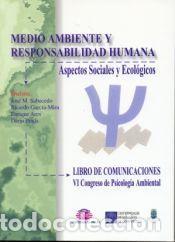 Libros: Medio ambiente y responsabilidad humana - Sabucedo, J.M., Garc&iacute;a-MIra, Ricardo / Ares, E. / Prada,