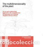 Libros: The multidimensionality of the plant - Boisseaux, Marion; Iglesias Fern&aacute;ndez, Ant&iacute;a