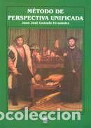 Libros: M&eacute;todo de perspectiva unificada - Guirado Fern&aacute;ndez, Juan Jos&eacute;