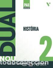 Libros: Nou Dual 2. Hist&ograve;ria (LC+QA+Llibreta) - &Aacute;lvarez Rey, Leandro;Gatell Arimont, Cristina;Giralt