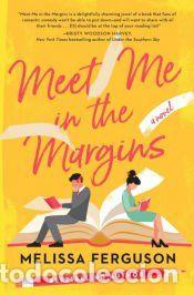 Libros: Meet Me in the Margins - Melissa Ferguson