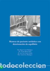 Libros: Manexo do paciente xeri&aacute;trico con deterioraci&oacute;n do equilibrio - Leir&Atilde;&sup3;s Rodr&Atilde;&shy;guez, Raquel; Romo