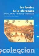 Libros: Las fuentes de la informaci&oacute;n. Tipolog&iacute;a, sem&aacute;ntica y pragm&aacute;tica de la evidencialidad - Gonz&aacute;lez