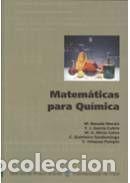 Libros: Matem&aacute;ticas para Qu&iacute;mica - Besada Mor&aacute;is, Manuel; Garc&iacute;a Cutr&iacute;n, Francisco J; Mir&aacute;s Calvo, Miguel