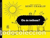 Libri: On &eacute;s tothom? - Remy Charlip