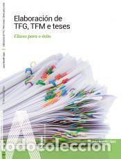 Libri: Elaboraci&oacute;n de TFG, TFM e teses - Novelle L&oacute;pez, Laura