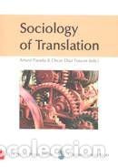 Libros: Sociology of Translation - Parada, Arturo; D&iacute;az Fouces, &Oacute;scar