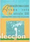 Libros: A educaci&oacute;n para &aacute; sa&uacute;de como reto do s&eacute;culo XXI. Orientaci&oacute;ns para a s&uacute;a avaliaci&oacute;n - Dap&iacute;a Conde,