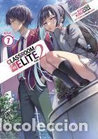 Libros: Classroom of the Elite: Year 2 (Light Novel) Vol. 7 - Kinugasa, Syougo