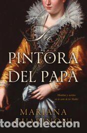 Libros: La pintora del Papa - Mariana Alejandra Guarinoni
