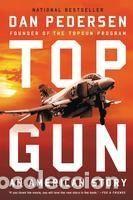 Libros: Topgun: An American Story - Pedersen, Dan