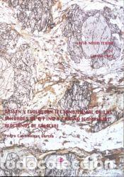 Libros: Origen y evoluci&oacute;n tectonotermal de las unidades de O Pino y Cari&ntilde;o (Complejos al&oacute;ctonos Galicia) -