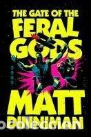 Libros: The Gate of the Feral Gods - Dinniman, Matt