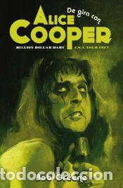 Libros: De gira con Alice Cooper - Greene, Bob