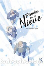 Libros: PISADAS EN LA NIEVE - SAISA,SAISA