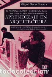 Libros: El portafolio como herramienta para mejorar el proceso de ense&ntilde;anza &ndash; aprendizaje en Arquitectura -