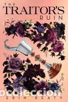 Libros: The Traitors Ruin - Beaty, Erin