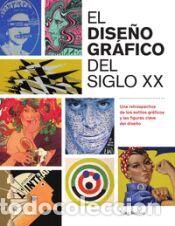 Libros: DISE&Ntilde;O GR&Aacute;FICO DEL SIGLO XX, EL - Seddon, Tony