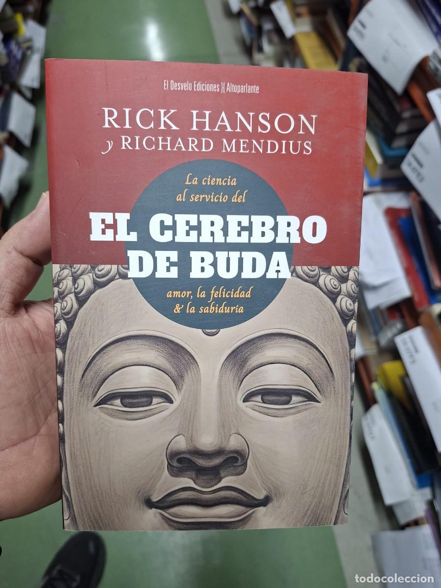 Libros: El cerebro de Buda - Kornfield, Jack; Mendius, Richard; Hanson, Rick