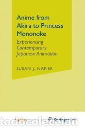 Libros: Anime from Akira to Princess Mononoke - S. Napier