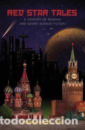 Libros: Red Star Tales - Arkady Strugatsky,Boris Strugatsky,Yvonne Howell