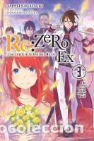 Libros: RE: Zero -Starting Life in Another World- Ex, Vol. 3 (Light Novel): The Love Ballad of the Sword