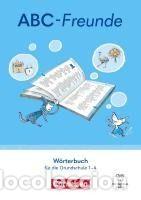 Libros: ABC-Freunde - F&uuml;r das 1. bis 4. Schuljahr - &Ouml;stliche Bundesl&auml;nder und Berlin - Ausgabe 2025 - 1.-4.