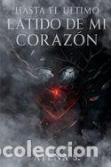 Libros: Hasta el &uacute;ltimo latido de mi coraz&oacute;n - S, Atena