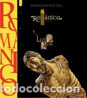 Libros: ENCICLOPEDIA DEL ROM&Aacute;NICO. L&Eacute;RIDA I