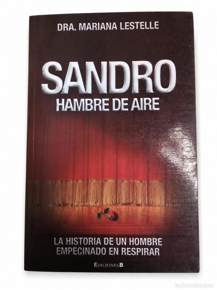 Libros: MARIANA LESTELLE &ndash; SANDRO: HAMBRE DE AIRE &ndash; LM - Foto 1