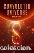 Libros: Convoluted Universe Book 5 - Cannon, Dolores
